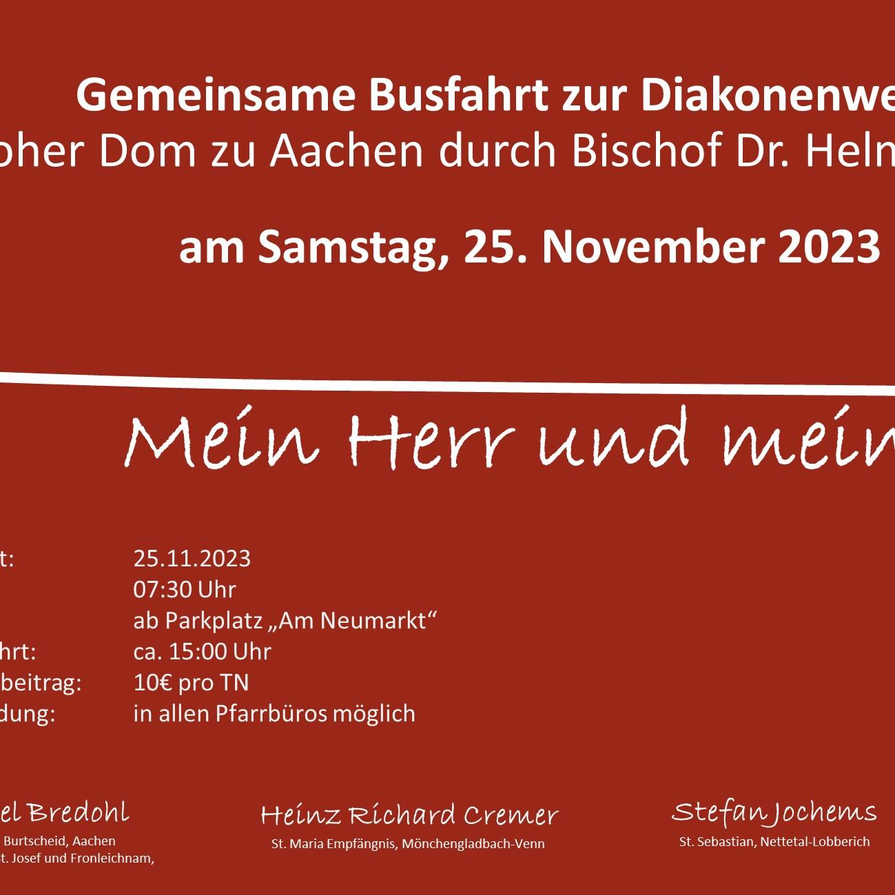Anmeldung Busfahrt zur Diakonenwihe im hohen Dom zu Aachen am 25.11.2023